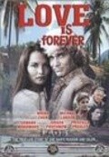 Love Is Forever movie in Edward Woodward filmography.