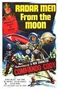 Radar Men from the Moon movie in Fred C. Brannon filmography.