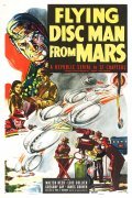 Flying Disc Man from Mars movie in Fred C. Brannon filmography.
