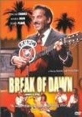 Break of Dawn movie in Tony Plana filmography.