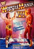 WrestleMania VI is the best movie in Warrior filmography.