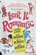 Isn't It Romantic? movie in Veronica Lake filmography.