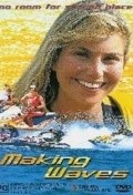 Making Waves is the best movie in Erika Gabaldon filmography.