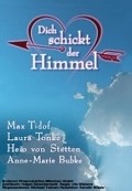 Dich schickt der Himmel is the best movie in Wolfram A. Guenther filmography.