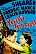 Smilin' Through movie in Sidney Franklin filmography.