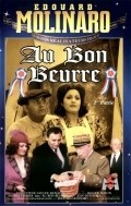 Au bon beurre movie in Roger Hanin filmography.