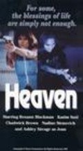 Heaven is the best movie in Nadine Stenovitch filmography.