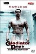 Gladiator Days: Anatomy of a Prison Murder movie in Marc Levin filmography.