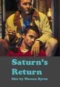 Saturn's Return movie in Wenona Byrne filmography.