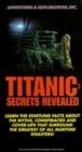 Titanic: Secrets Revealed movie in John Tindall filmography.
