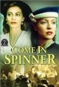 Come in Spinner is the best movie in Jay Hackett filmography.