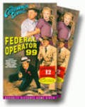 Federal Operator 99 movie in Spencer Gordon Bennet filmography.