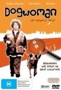 Dogwoman: Dead Dog Walking is the best movie in Anthony Simcoe filmography.