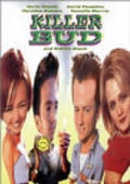Killer Bud is the best movie in Caroline Keenan filmography.