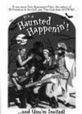 It's a Haunted Happenin'! is the best movie in Jaime Andrews filmography.