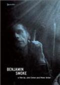 Benjamin Smoke is the best movie in Benjamin Dickerson filmography.