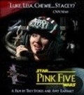 Pink Five movie in Trey Stokes filmography.