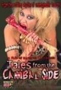 Tales from the Cannibal Side movie in Michael W. Johnson filmography.