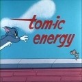 Tom-ic Energy movie in Mel Blanc filmography.