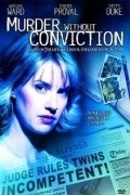 Murder Without Conviction movie in Kevin Connor filmography.