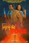 Walking the Edge movie in Robert Forster filmography.