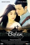 Baler is the best movie in Mark Bautista filmography.