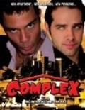 Complex is the best movie in Adriana DeMeo filmography.