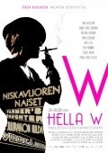 Hella W movie in Pirkka-Pekka Petelius filmography.