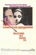 Reflections in a Golden Eye movie in John Huston filmography.