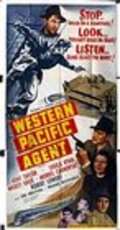 Western Pacific Agent movie in Robert Lowery filmography.