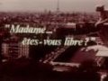 Madame etes-vous libre? movie in Nicole Garcia filmography.