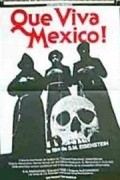 Da zdravstvuet Meksika! movie in Sergei Eisenstein filmography.