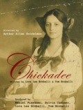 Chickadee movie in Giovanna Zacarias filmography.