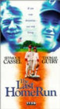 The Last Home Run movie in Bob Gosse filmography.