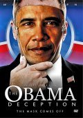 The Obama Deception: The Mask Comes Off is the best movie in Daniel Estulin filmography.