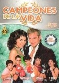 Campeones de la vida is the best movie in Laura Azcurra filmography.