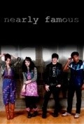 Nearly Famous is the best movie in Rosalind Halstead filmography.