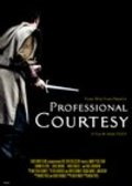 Professional Courtesy is the best movie in Tim Mitchell filmography.