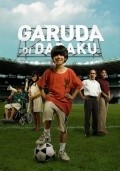 Garuda di dadaku movie in Ifa Isfansyah filmography.