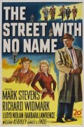 The Street with No Name movie in William Keighley filmography.