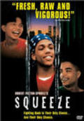 Squeeze movie in Robert Patton-Spruill filmography.