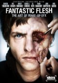 Starz Inside: Fantastic Flesh movie in Josh Brolin filmography.