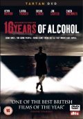16 Years of Alcohol movie in Richard Jobson filmography.