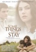 Some Things That Stay movie in Alberta Watson filmography.