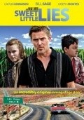 Sweet Little Lies is the best movie in Djozef Montes filmography.
