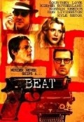 Beat movie in Gary Walkow filmography.