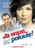 Ja wam pokaze! is the best movie in Krzysztof Kowalewski filmography.