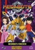 Medabots  (serial 1999-2004) is the best movie in Mark Dailey filmography.