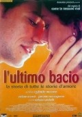 L'ultimo bacio movie in Gabriele Muccino filmography.