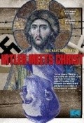 Hitler Meets Christ movie in Michael Moriarty filmography.
